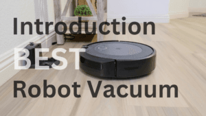 Introduction Best Robot Vacuum